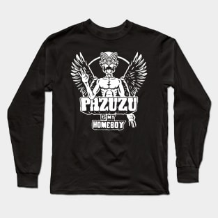 Pazuzu is my Homeboy Long Sleeve T-Shirt